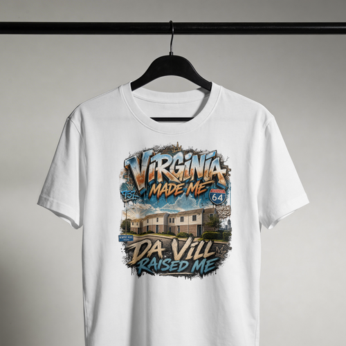 Da Vill Raised Me